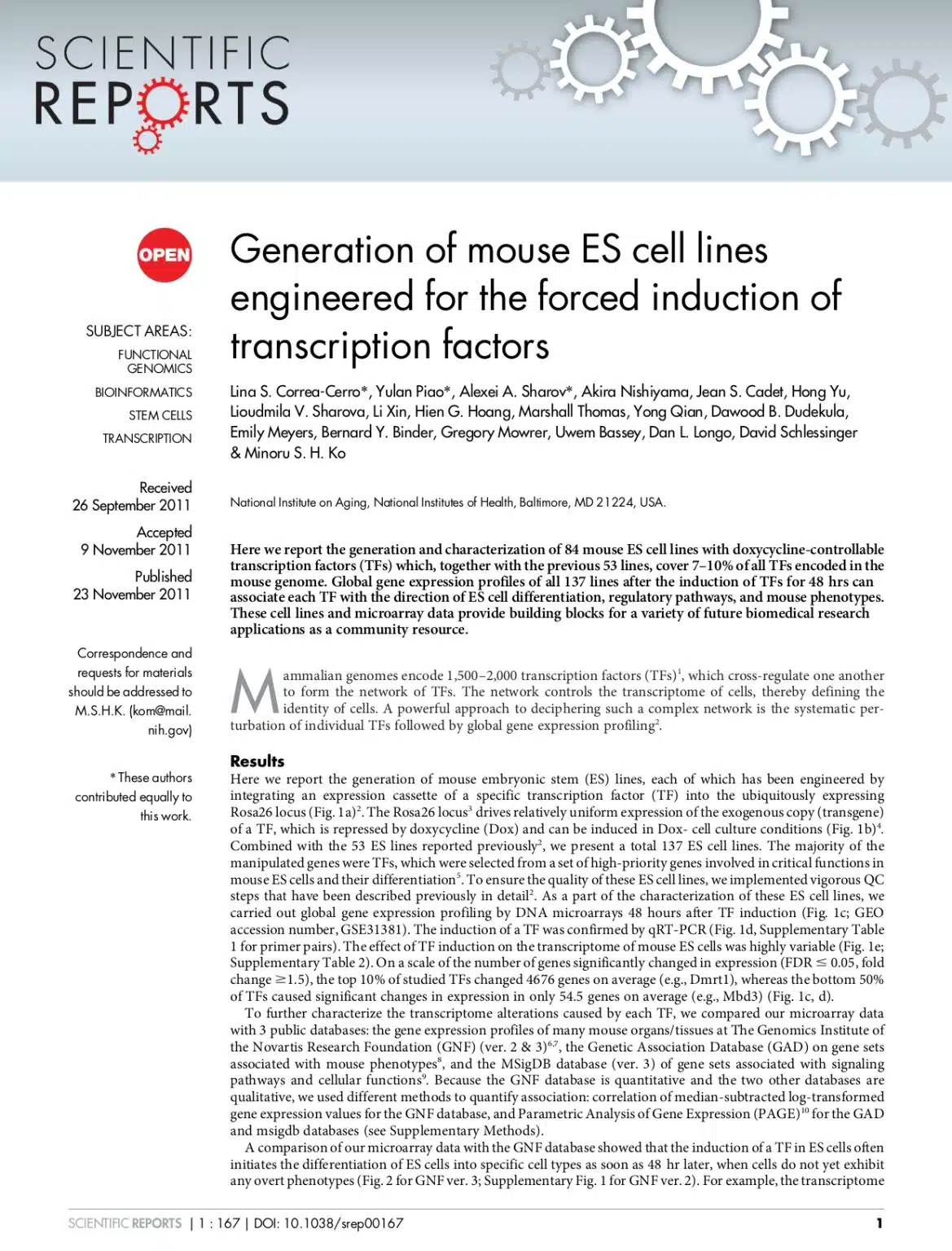 Generation of mouse ES cell lines engineered for the forced induction of transcription factors.