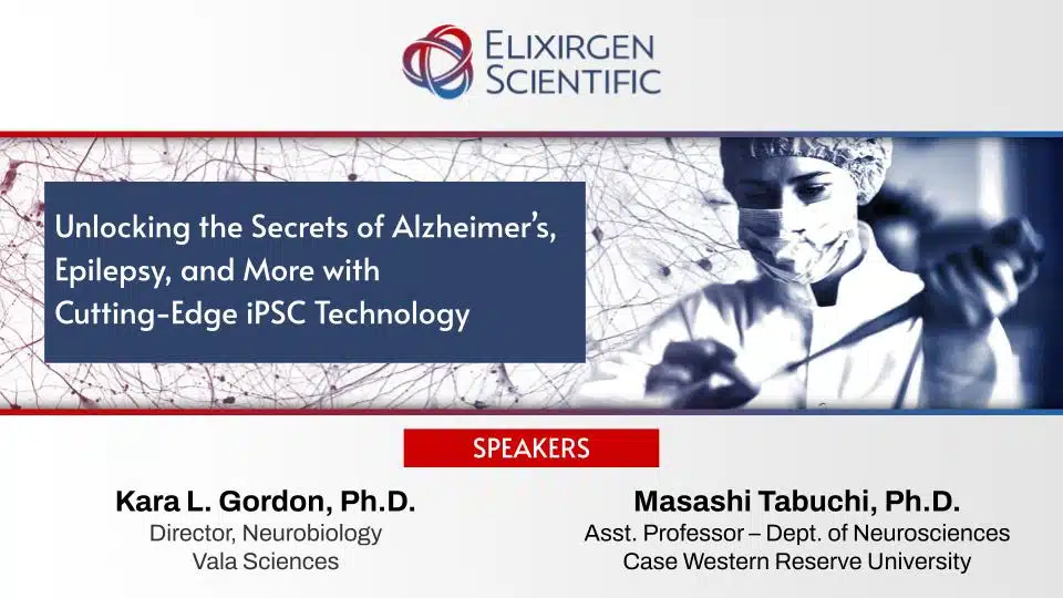 Unlocking the Secrets of Alzheimer’s, Epilepsy, and More with Cutting-Edge iPSC Technology